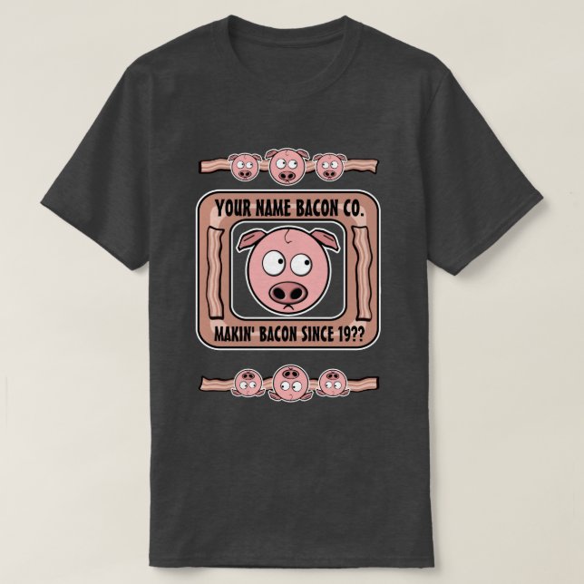 (SU NOMBRE) camiseta adaptable de Bacon Company (Diseño del anverso)