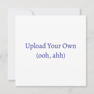 Sube tu propia tarjeta o invitación personalizada