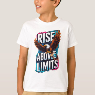 Subir por encima de los límites - Camiseta de águi