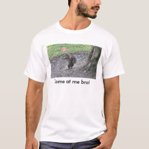 Subtítulo de la camiseta de la ardilla: ¡Venido 