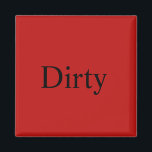 "Sucio" imán de lavavajillas<br><div class="desc">Rojo significa parada,  los platos están sucios y necesitan ser limpiados.</div>