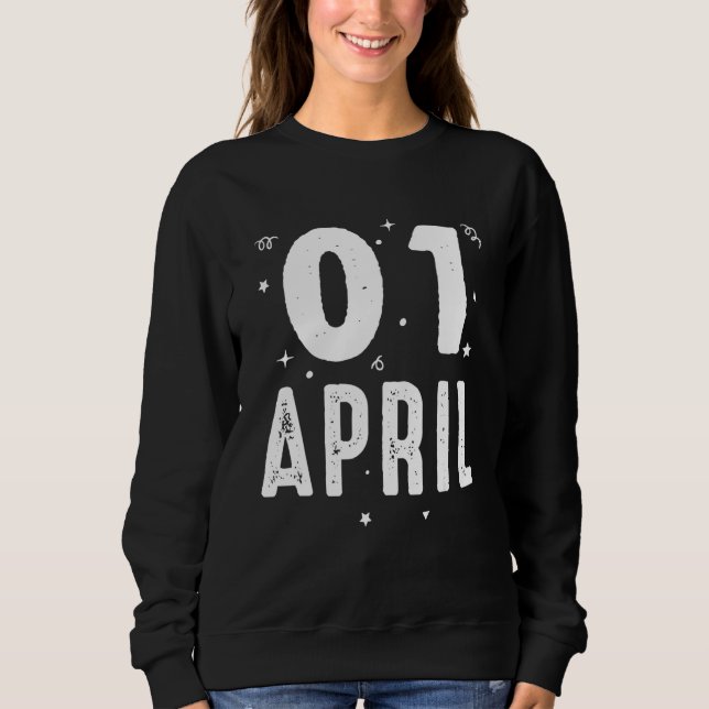 Sudadera 01 de abril Aniversario Fiesta Ocasiones especiale (Anverso)