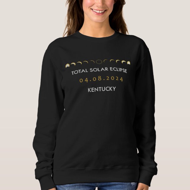 Sudadera 04 08 2024 Kentucky Eclipse Phases Total Solar Ecl (Anverso)