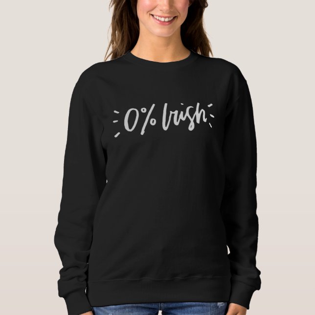 Sudadera 0 Irlandés Funny St Patricks Day (Anverso)