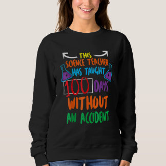 Sudadera 100.º día de escuela para maestros de ciencias