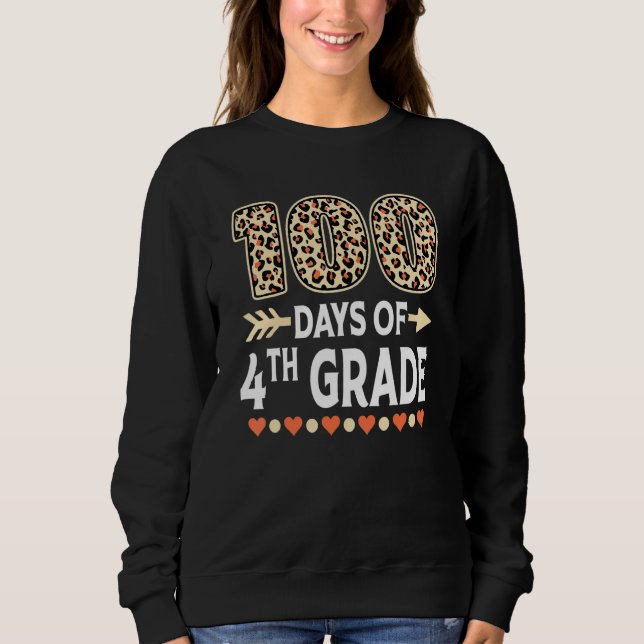 Sudadera 100 days of 4th Grade Leopard 100th day of School  (Anverso)