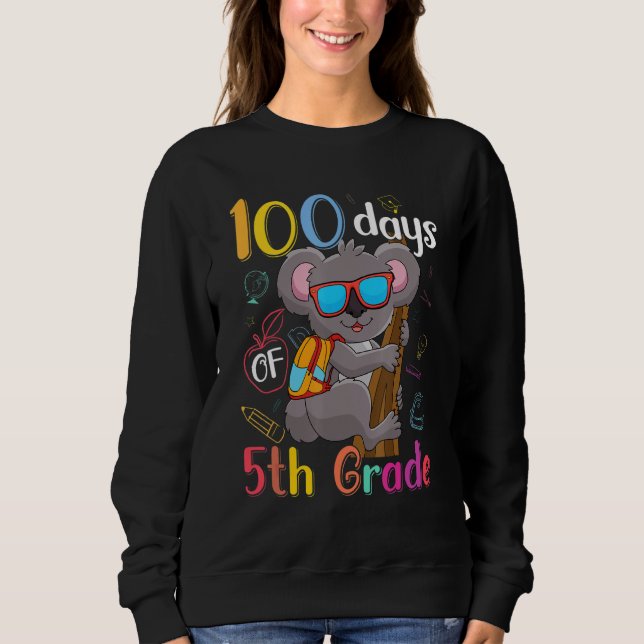 Sudadera 100 Days Of 5th Grade Koala 100th Day School Fifth (Anverso)