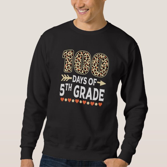Sudadera 100 days of 5th Grade Leopard 100th day of School  (Anverso)