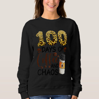 Sudadera 100 Days Of Coffee And Chaos 100th Day Of School F