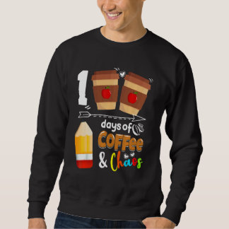 Sudadera 100 Days Of Coffee Chaos Teacher Happy 100 Days Of