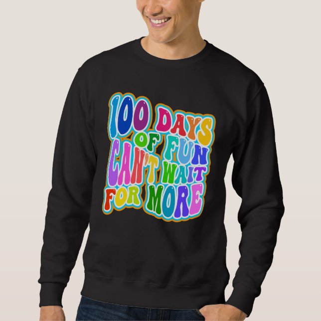 Sudadera 100 Days of Fun Happy 100th Day of School Kids  1 (Anverso)