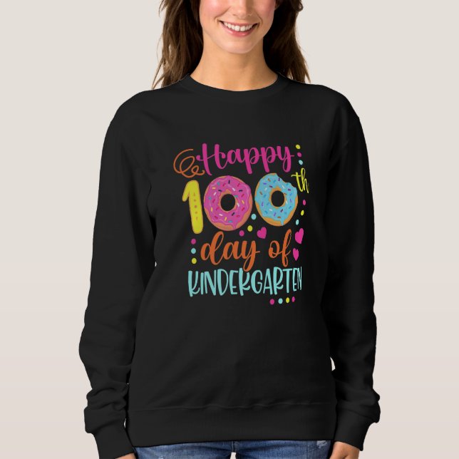 Sudadera 100 Days of Kindergarten Teacher Kids Smarter Donu (Anverso)