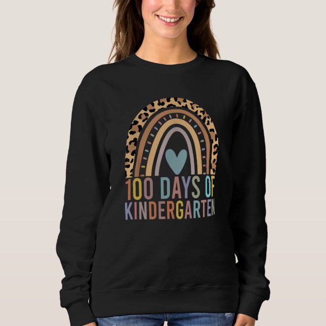 Sudadera 100 Days Of Kindergarten Teacher Student 100th Day (Anverso)
