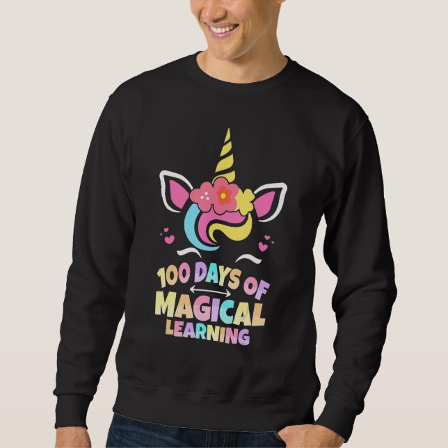 Sudadera 100 Days Of Magical Learning 100th Day Of School U (Anverso)