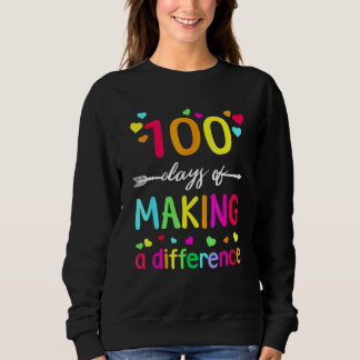 Sudadera 100 Days Of Making Difference Teacher 100th Day Of