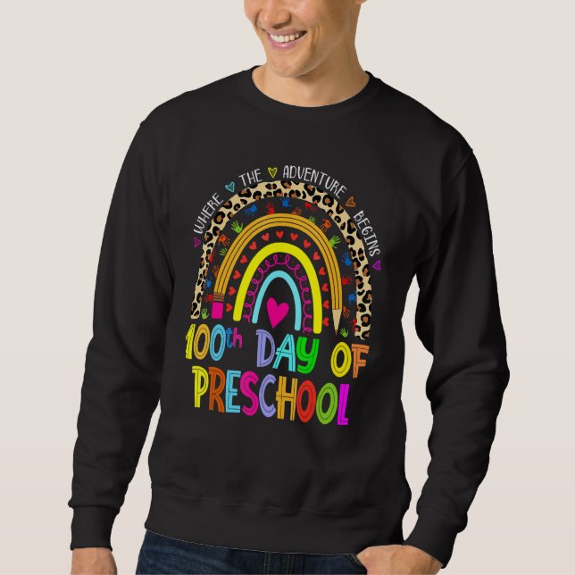 Sudadera 100 Days Of Preschool School Teacher Smarter Rainb (Anverso)