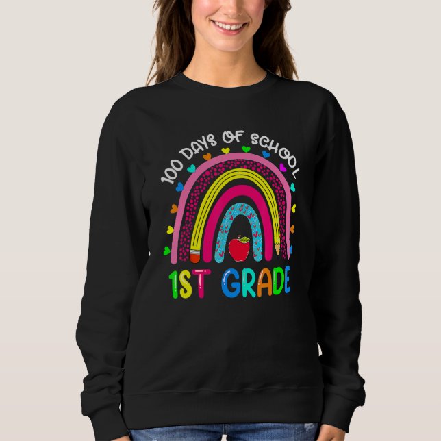 Sudadera 100 Days Of School 1st Grade Cute Rainbow 100th Da (Anverso)