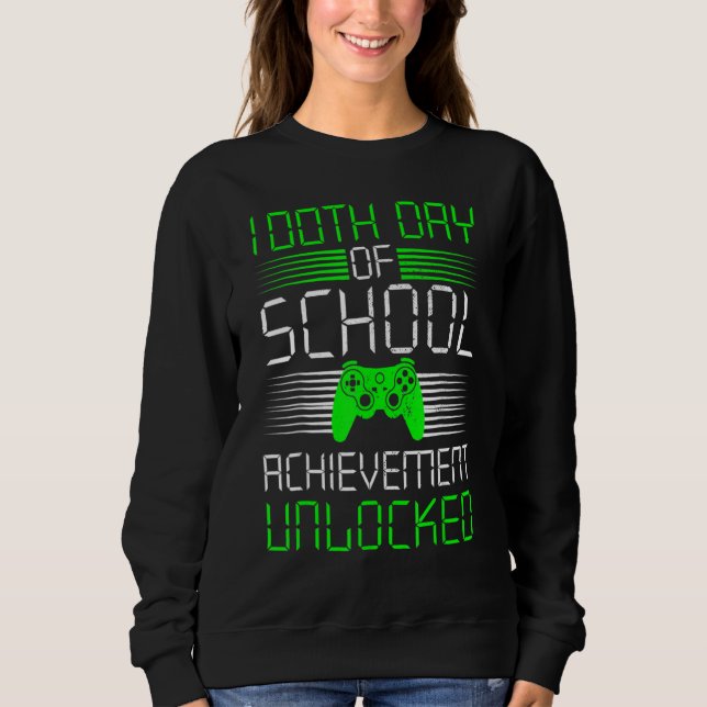 Sudadera 100 Days Of School Achievement Unlocked Video Game (Anverso)