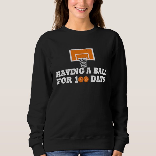 Sudadera 100 Days Of School Basketball 100th Day Balls For  (Anverso)