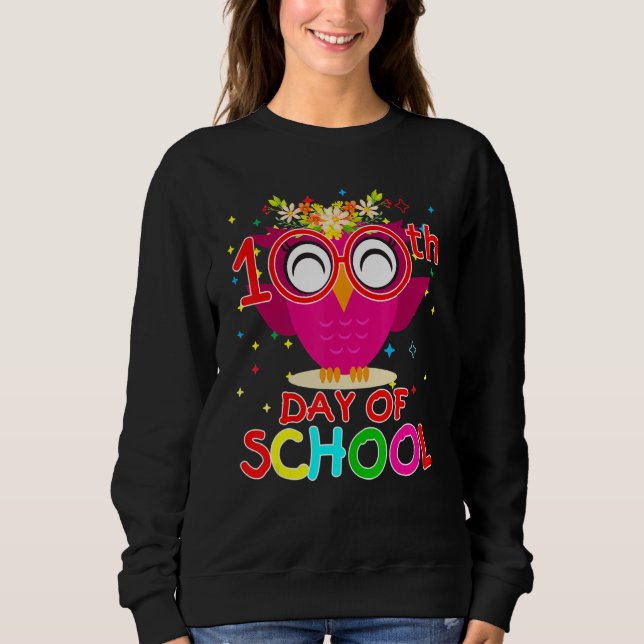 Sudadera 100 Days Of School Cute Owl Happy 100th Day Of Sch (Anverso)