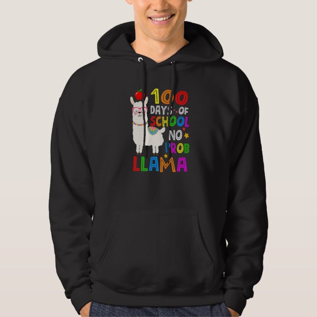 Sudadera 100 Days of School Funny No Probllama Llama 100th  (Anverso)
