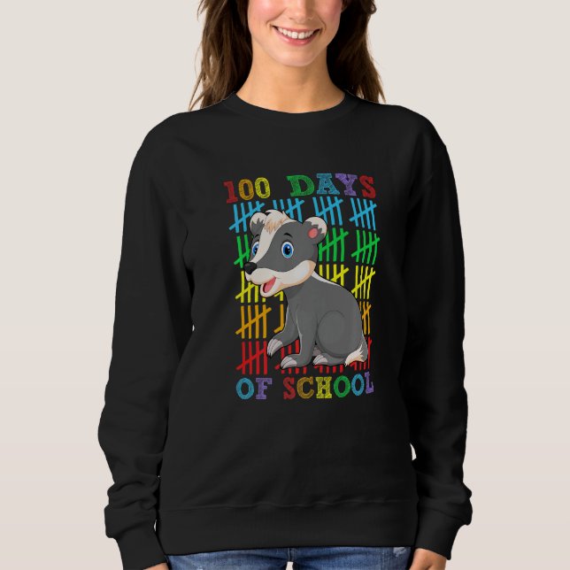 Sudadera 100 Days of School Honey Badger  100th Day School (Anverso)