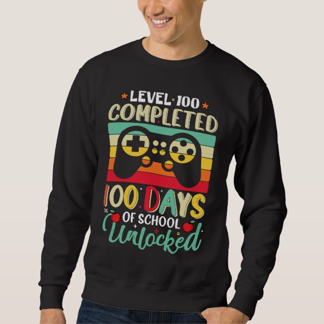 Sudadera 100 Days of School Level 100 Unlocked, Video Games (Anverso)