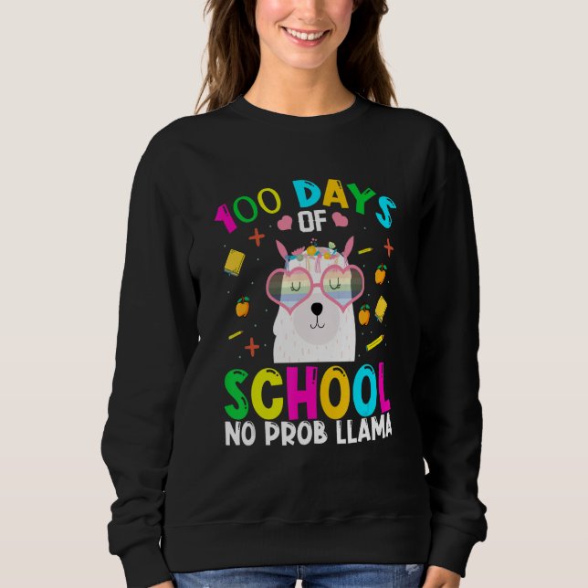 Sudadera 100 Days Of School No Prob-llama Llama Teacher And (Anverso)