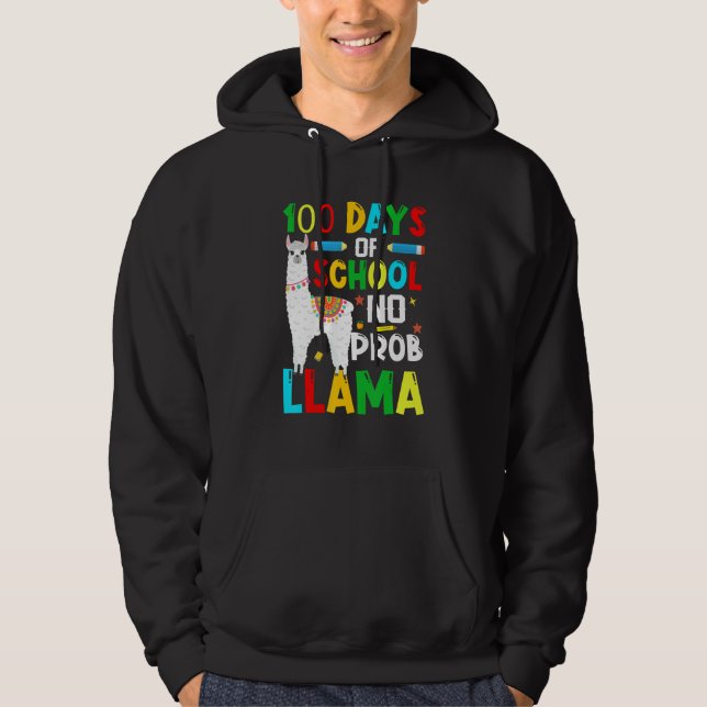 Sudadera 100 Days Of School No Prob-llama Llama Teacher And (Anverso)