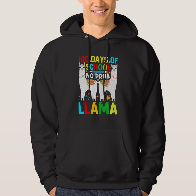 Sudadera 100 Days Of School No Prob-llama Llama Teacher And (Anverso)