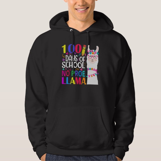 Sudadera 100 Days Of School No Prob llama Llama Teacher And (Anverso)