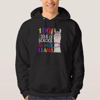 Sudadera 100 Days Of School No Prob Llama Llama Teacher And