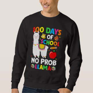 Sudadera 100 Days Of School No Prob Llama Lover Teacher Kid