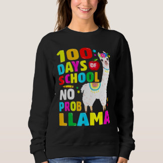 Sudadera 100 Days Of School No Problem Llama Girl 100th Day