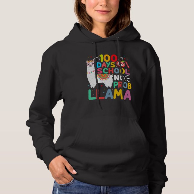 Sudadera 100 Days of School No Probllama Llama 100 Days of  (Anverso)