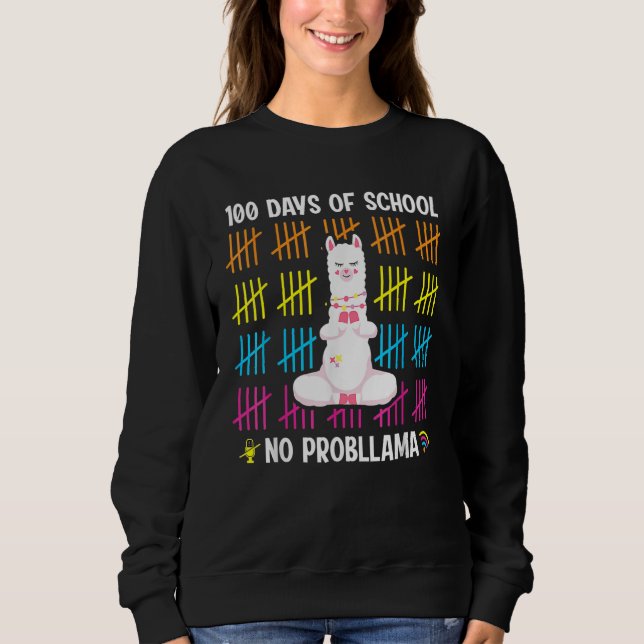 Sudadera 100 Days of School No Probllama Llama Cute 100th D (Anverso)
