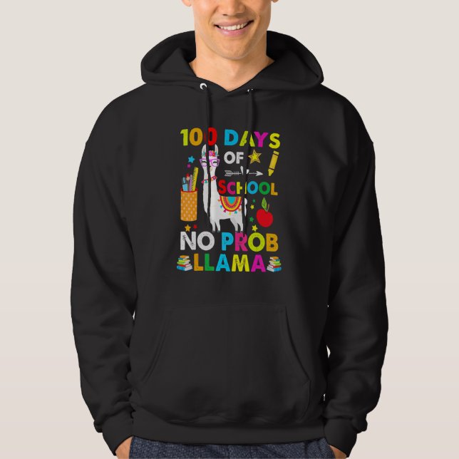 Sudadera 100 Days Of School No Probllama Llama Happy 100th  (Anverso)