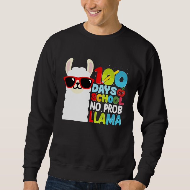 Sudadera 100 Days Of School No Probllama Llama Lover Studen (Anverso)