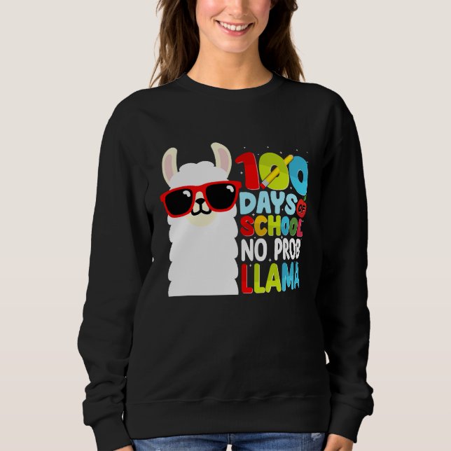 Sudadera 100 Days Of School No Probllama Llama Lover Studen (Anverso)