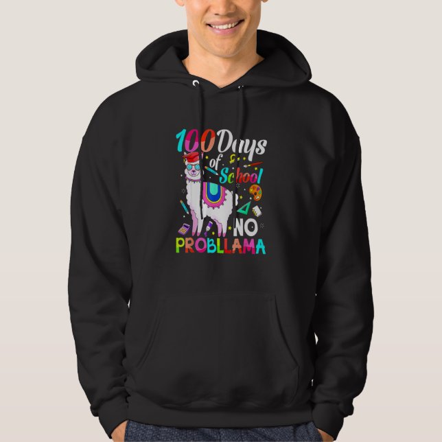 Sudadera 100 Days Of School No Probllama Llama Teachers Stu (Anverso)