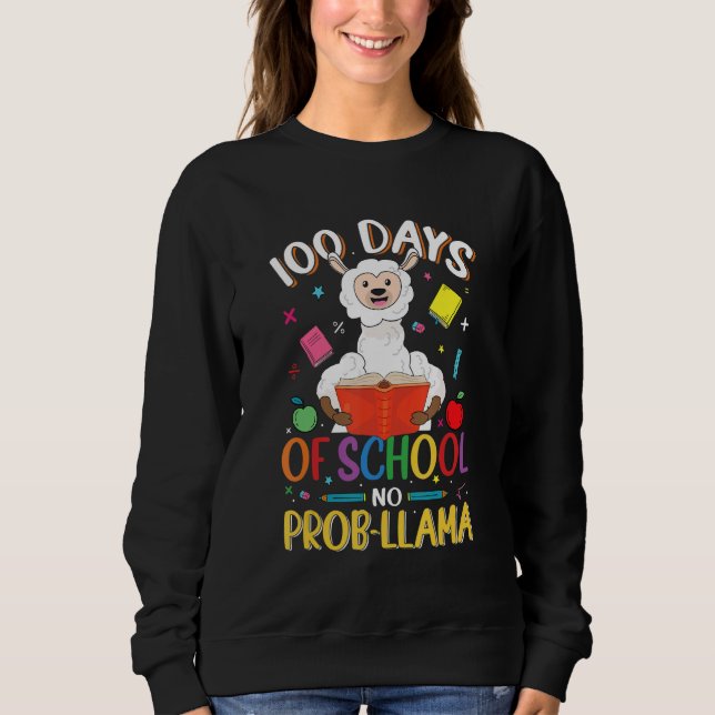 Sudadera 100 Days of School No Probllama Llama Teachers Stu (Anverso)