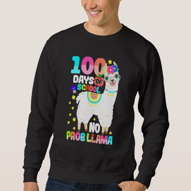 Sudadera 100 Days Of School Shirt No Probllama Llama 100 Da (Anverso)