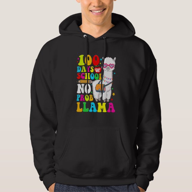 Sudadera 100 Days Of School Shirt No Probllama Llama 100th  (Anverso)