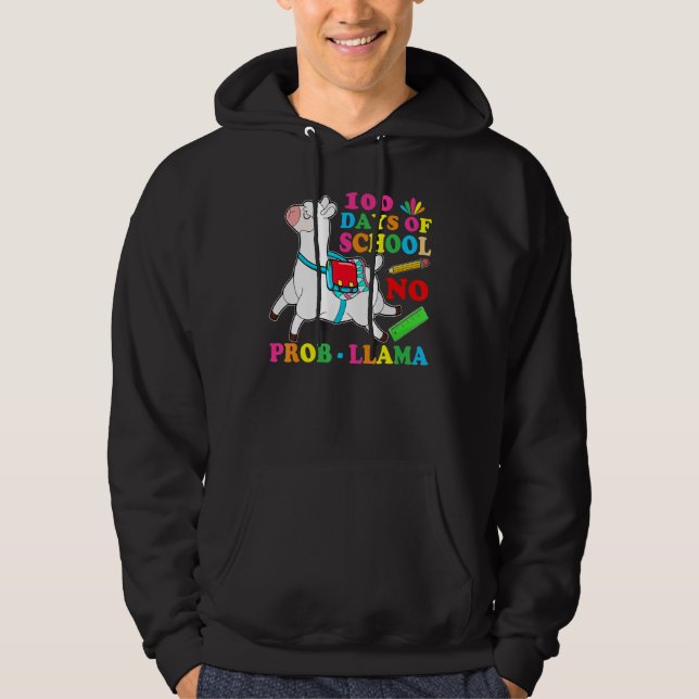 Sudadera 100 Days Of School Shirt No Probllama Llama 100th  (Anverso)
