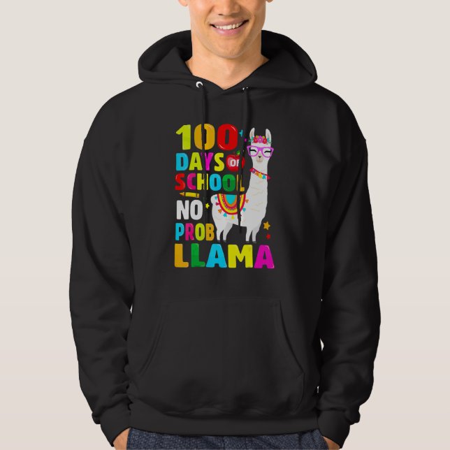 Sudadera 100 Days Of School Shirt No Probllama Llama 100th  (Anverso)