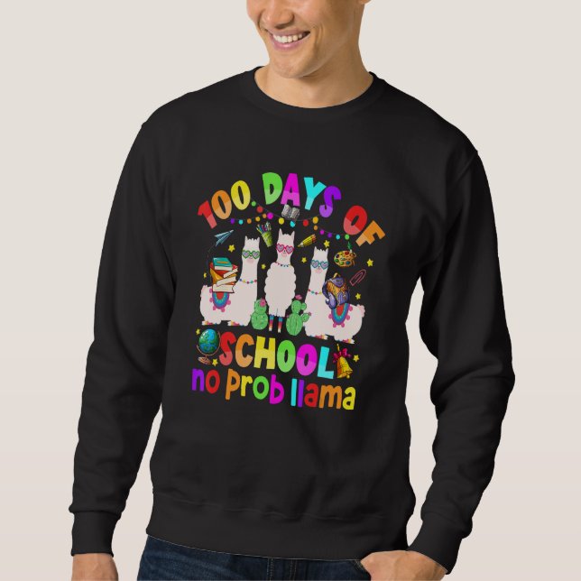 Sudadera 100 Days of School Shirt No Probllama Llama for Te (Anverso)