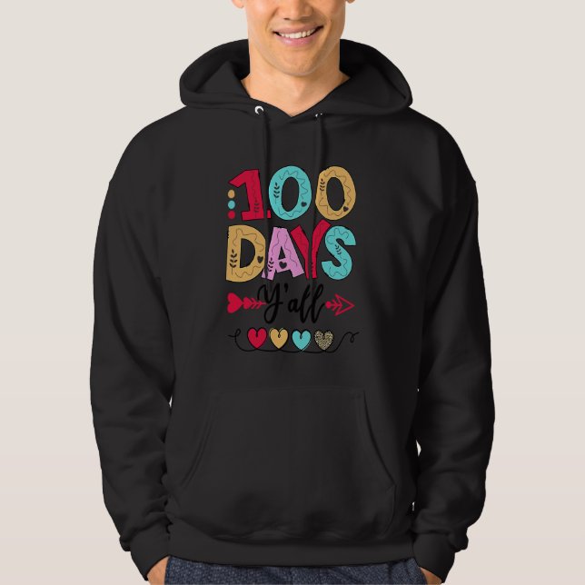Sudadera 100 Days of School Y'all 100 Day Smarter Teacher S (Anverso)