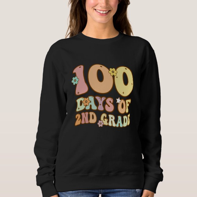 Sudadera 100 Days Of Second Grade Teacher 100th Day Of Scho (Anverso)