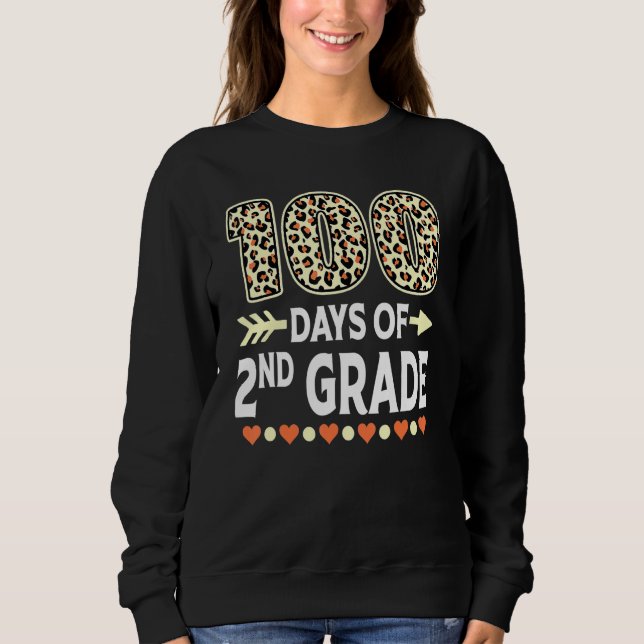 Sudadera 100 Days Of Second Grade Teacher 100th Day Of Scho (Anverso)