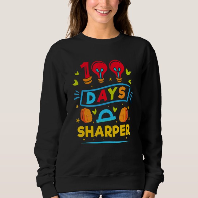 Sudadera 100 Days Sharper     100 Days Of School (Anverso)